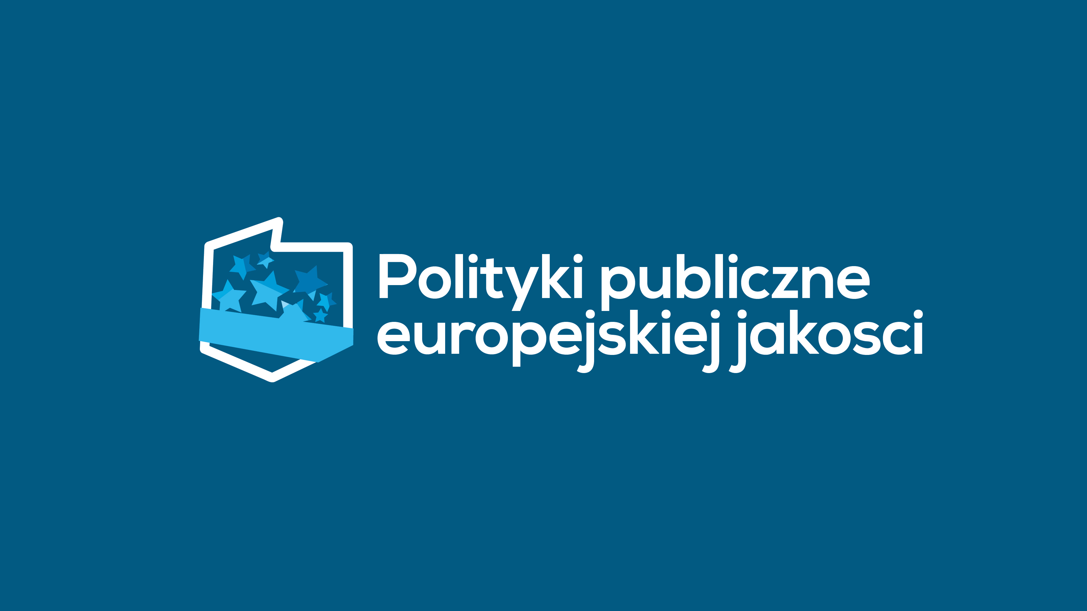 Przedłużamy rekrutację do projektu "Polityki publiczne europejskiej jakości"