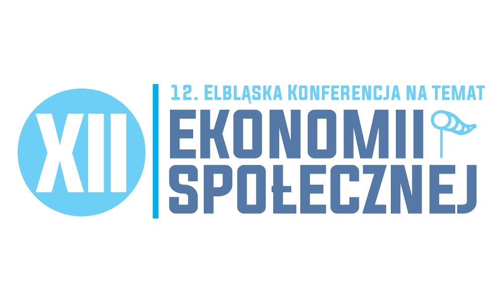 XII Elbląska Konferencja na temat Ekonomii Społecznej